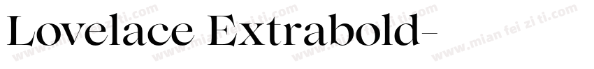 Lovelace Extrabold字体转换
